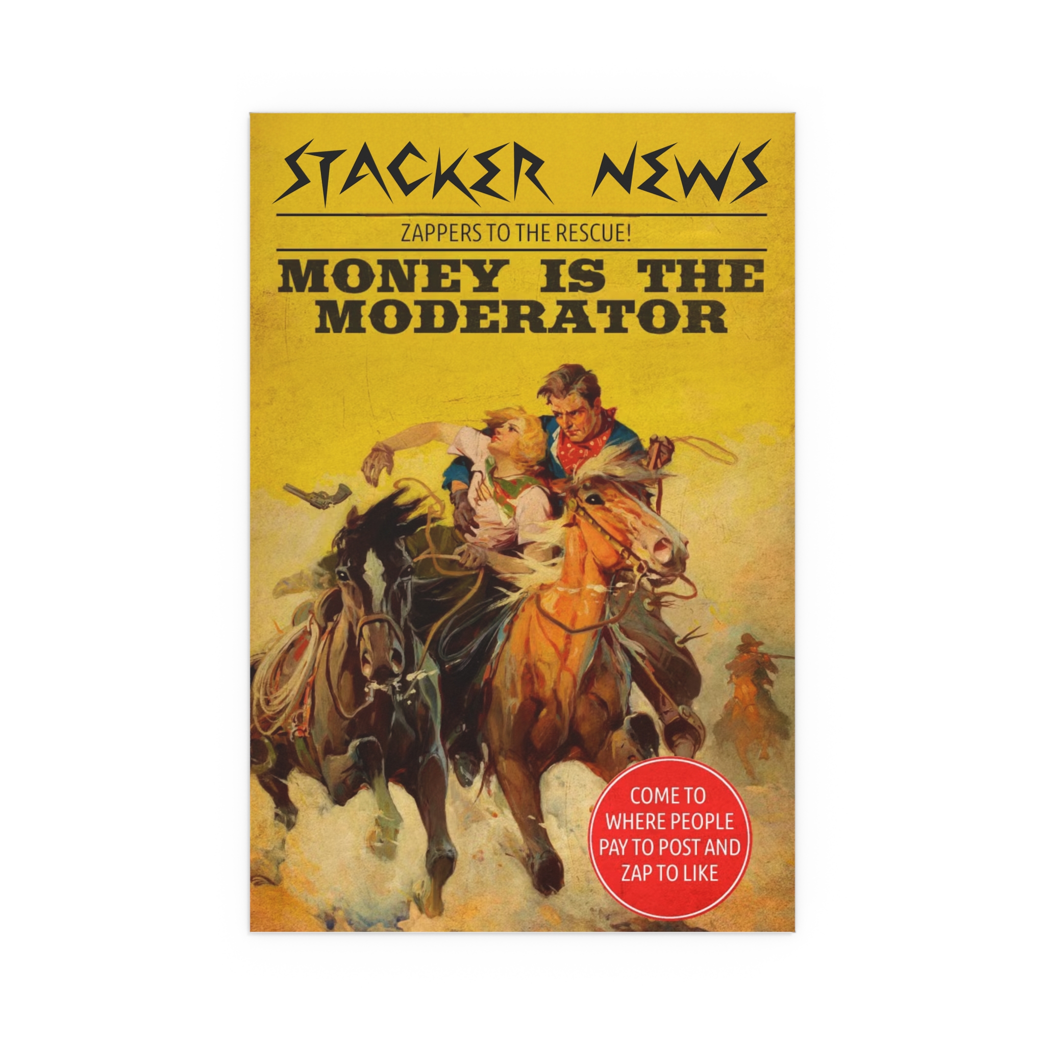 Money is the Moderator Series #05 Zappers to the Rescue