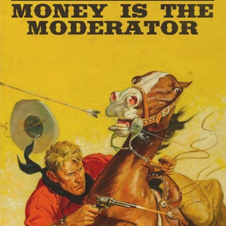 Money is the Moderator Series #02 Zap' em Every Which Way