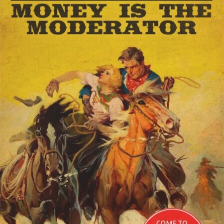 Money is the Moderator Series #05 Zappers to the Rescue