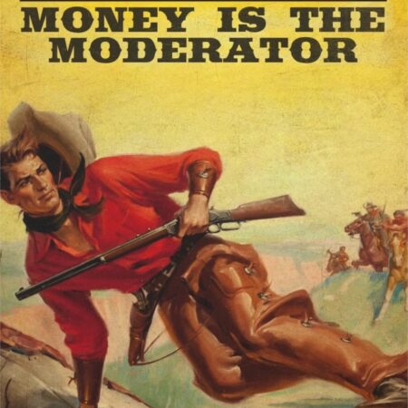 Money is the Moderator Series #08 The Quick and The Zapped